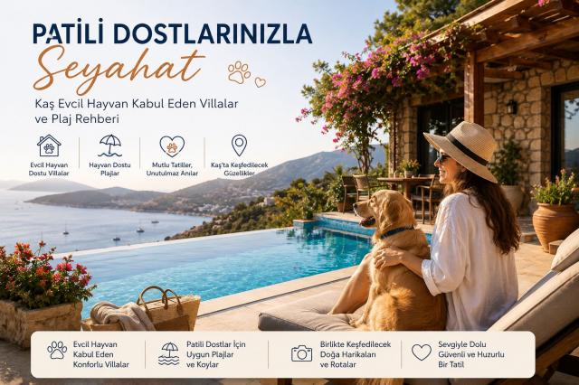 Patili Dostlarınızla Seyahat: Kaş Evcil Hayvan Kabul Eden Villalar ve Plaj Rehberi